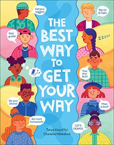 Book cover: The Best Way to Get Your Way