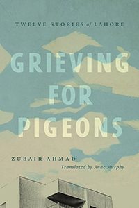 Book cover: Grieving for Pigeons